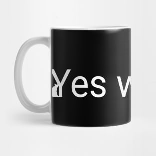 Yes we cat! Bengal gift Mug